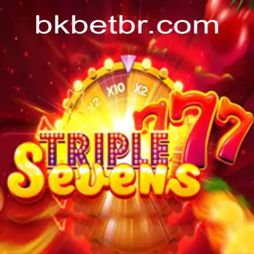 777TripleSeven: Descubra o Fascinante Mundo do Jogo de Azar com Bkbet