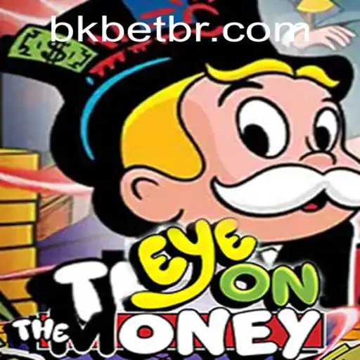 Descubra o Jogo EyeOnTheMoney: Diversão e Estratégia com Bkbet